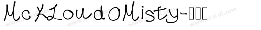 McKloud Misty字体转换